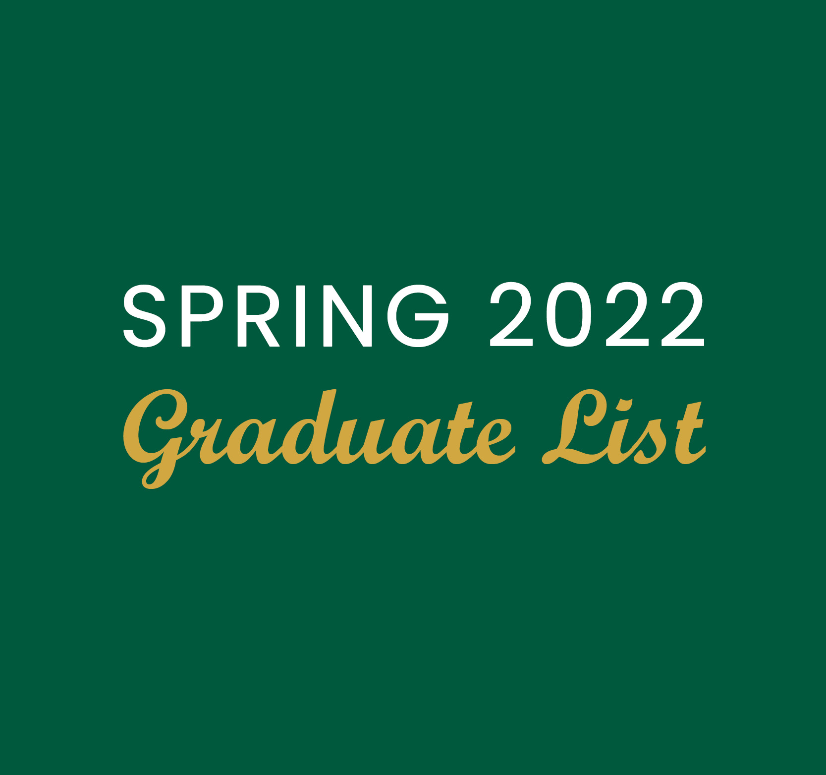 Image for Spring Convocation 2022 Graduates’ List Published